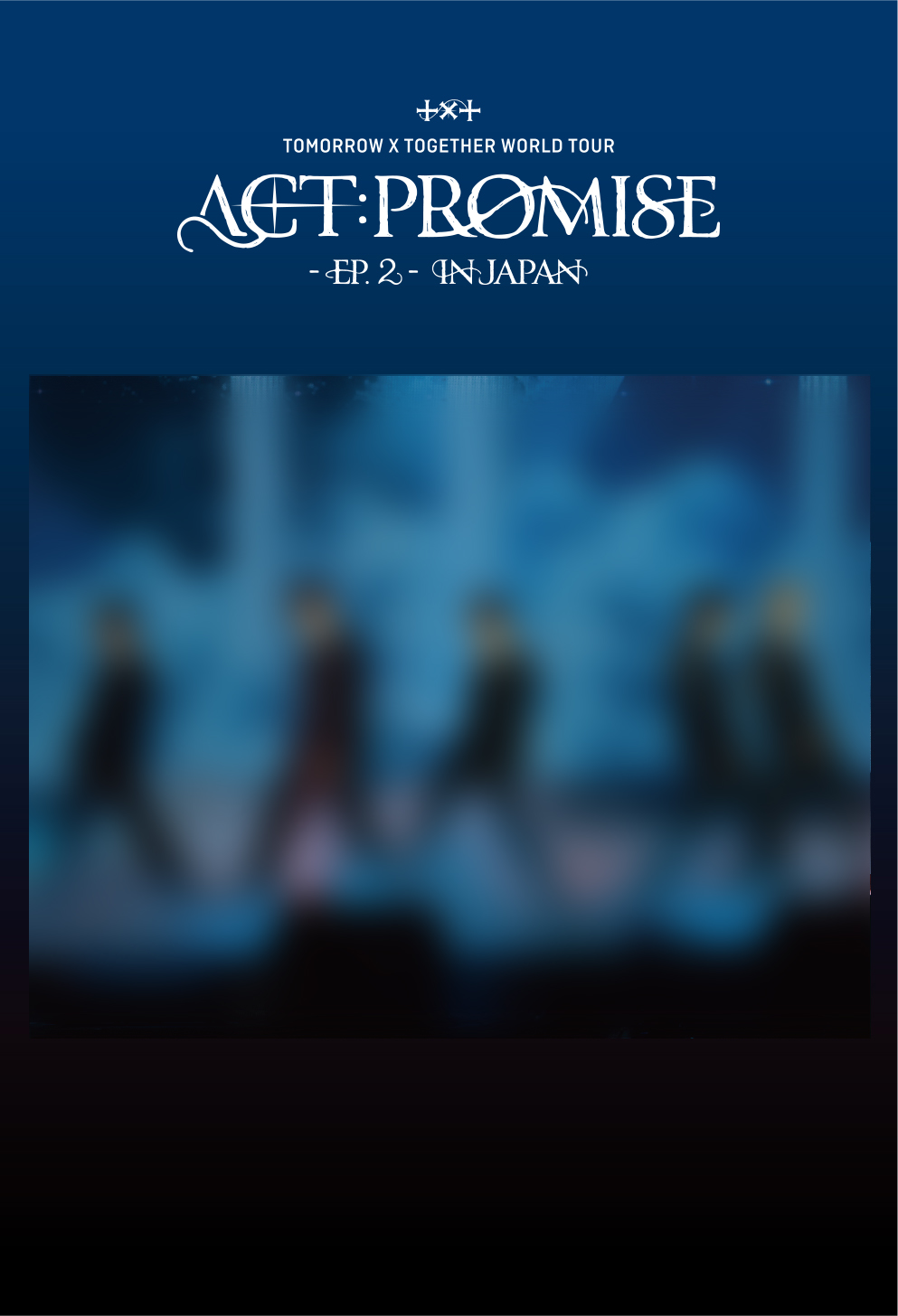 TOMORROW X TOGETHER ACT:PROMISE ブルーレイDVD ニュース | TOMORROW X TOGETHER JAPAN OFFICIAL SITE
